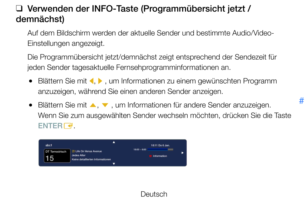 Samsung UE46D7000LSXTK, UE40D8000YSXXH manual Verwenden der INFO-Taste Programmübersicht jetzt / demnächst, Deutsch 