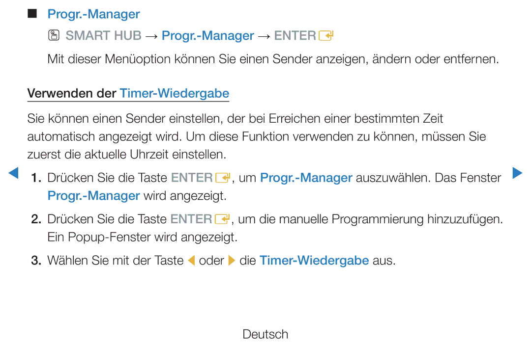 Samsung UE60D8000YSXXC, UE40D8000YSXXH, UE40D7000LSXXH, UE40D8090YSXZG manual Progr.-Manager, Verwenden der Timer-Wiedergabe 