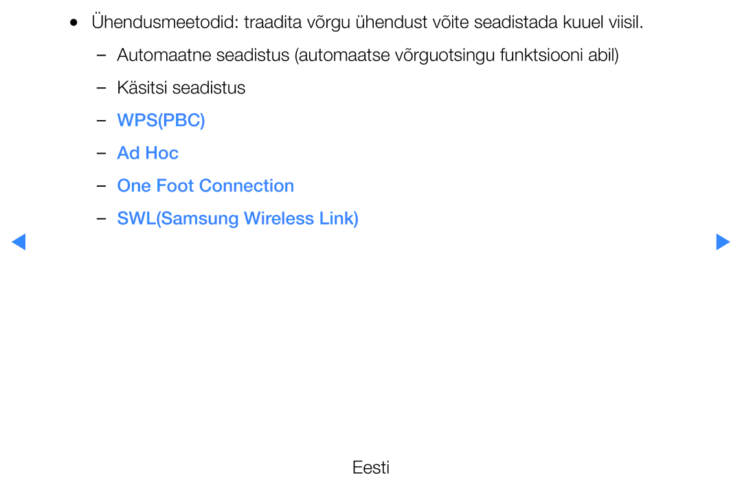 Samsung UE55D8090YSXZG, UE40D8000YSXXH, UE40D7000LSXXH, UE46D7000LSXXH manual Käsitsi seadistus, Ad Hoc, One Foot Connection 