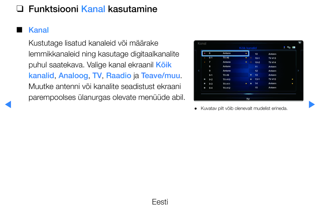 Samsung UE55D8090YSXZG, UE40D8000YSXXH, UE40D7000LSXXH, UE46D7000LSXXH, UE55D8000YSXXH manual Funktsiooni Kanal kasutamine 