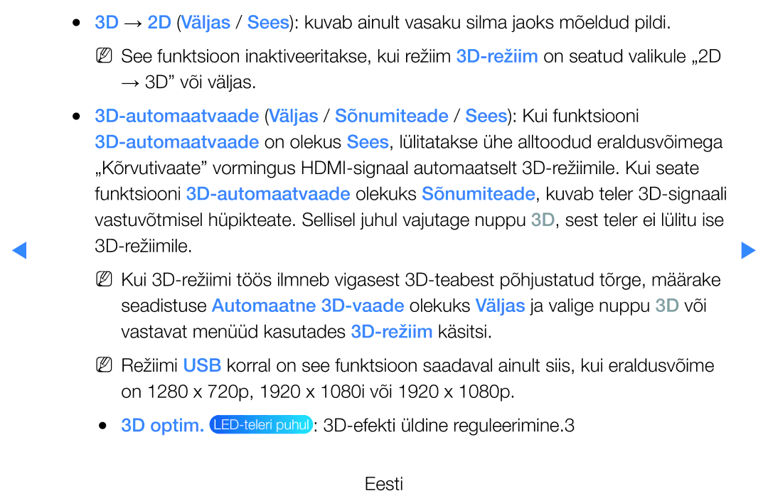 Samsung UE40D8000YSXXH manual → 3D või väljas, 3D-režiimile, On 1280 x 720p, 1920 x 1080i või 1920 x 1080p, 3D optim 