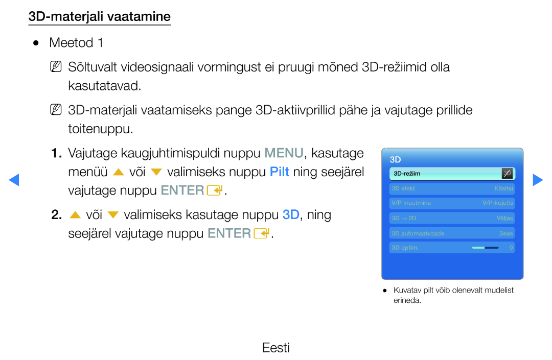 Samsung UE46D7000LSXXH, UE40D8000YSXXH, UE40D7000LSXXH, UE55D8000YSXXH manual Kuvatav pilt võib olenevalt mudelist erineda 