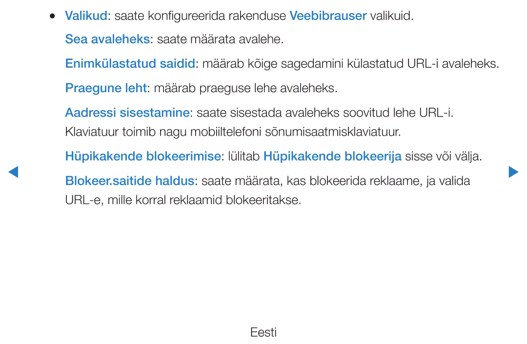 Samsung UE60D8000YSXXH, UE40D8000YSXXH, UE40D7000LSXXH, UE46D7000LSXXH URL-e, mille korral reklaamid blokeeritakse Eesti 