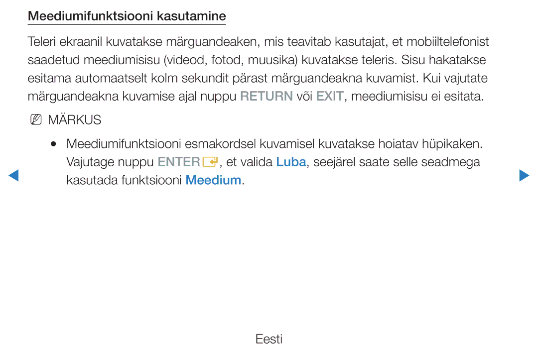 Samsung UE46D7000LSXXH, UE40D8000YSXXH, UE40D7000LSXXH, UE55D8000YSXXH, UE55D7000LSXXH manual Meediumifunktsiooni kasutamine 
