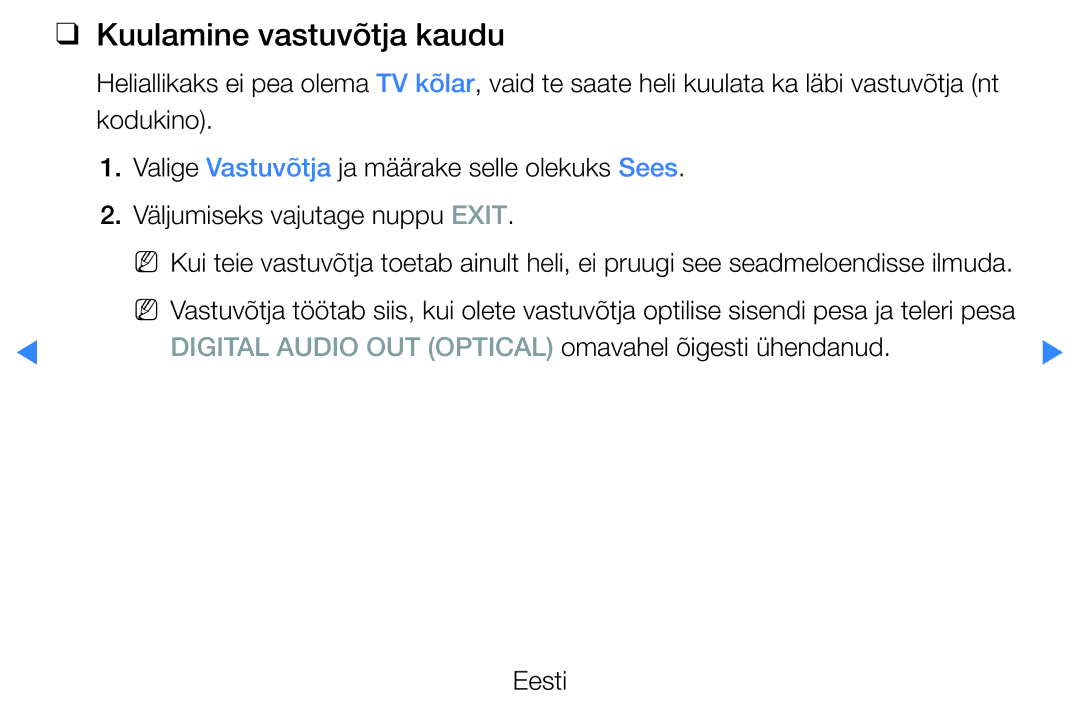 Samsung UE60D8000YSXXH, UE40D8000YSXXH Kuulamine vastuvõtja kaudu, Digital Audio OUT Optical omavahel õigesti ühendanud 