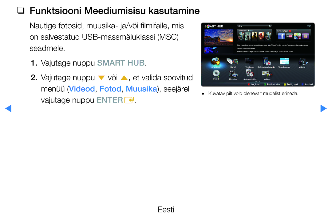 Samsung UE46D7000LSXXH, UE40D8000YSXXH, UE40D7000LSXXH Funktsiooni Meediumisisu kasutamine, Vajutage nuppu Entere Eesti 