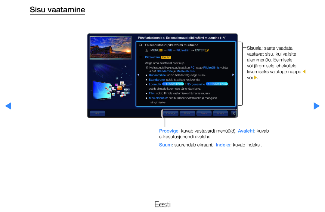 Samsung UE60D8000YSXXH, UE40D8000YSXXH, UE40D7000LSXXH, UE46D7000LSXXH, UE55D8000YSXXH manual Sisu vaatamine, Pildirežiim t 