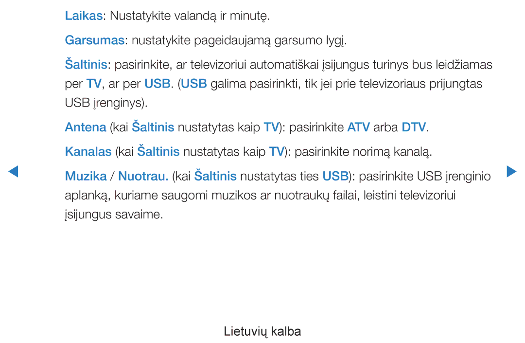 Samsung UE55D8000YSXXH Laikas Nustatykite valandą ir minutę, Garsumas nustatykite pageidaujamą garsumo lygį, USB įrenginys 