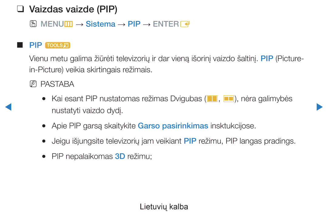 Samsung UE46D8000YSXXH, UE40D8000YSXXH, UE40D7000LSXXH manual Vaizdas vaizde PIP, OO MENUm → Sistema → PIP → Entere PIP t 