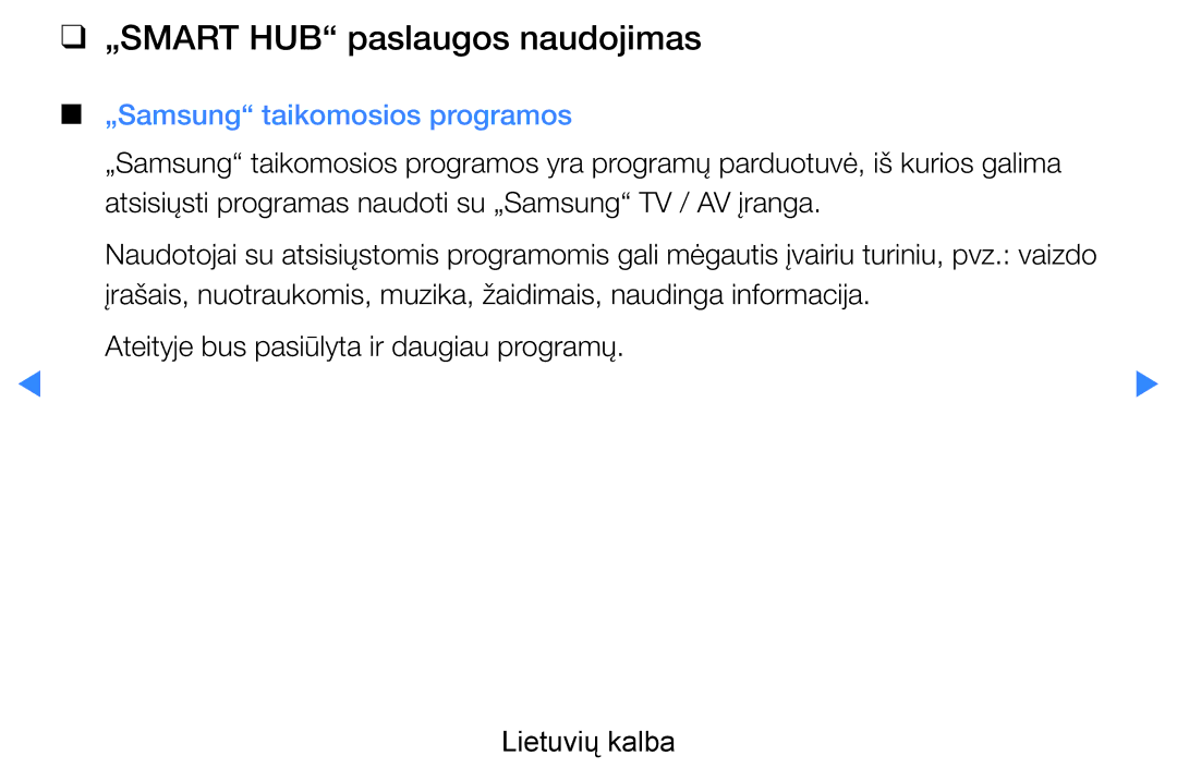 Samsung UE40D7000LSXXH, UE40D8000YSXXH, UE46D7000LSXXH manual „SMART HUB paslaugos naudojimas, „Samsung taikomosios programos 