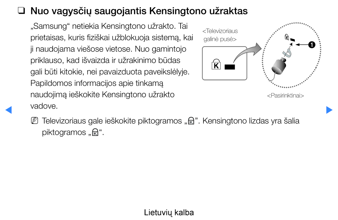 Samsung UE60D8000YSXXH, UE40D8000YSXXH, UE40D7000LSXXH, UE46D7000LSXXH Nuo vagysčių saugojantis Kensingtono užraktas, Vadove 