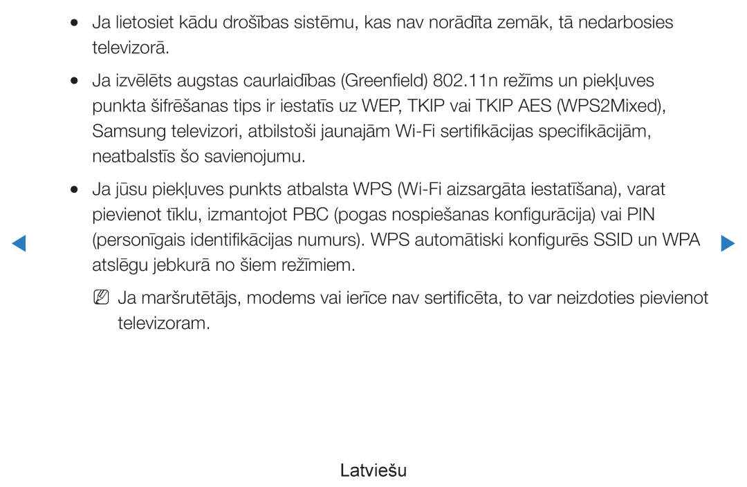 Samsung UE46D8000YSXXH manual Televizorā, Neatbalstīs šo savienojumu, Atslēgu jebkurā no šiem režīmiem, Televizoram 