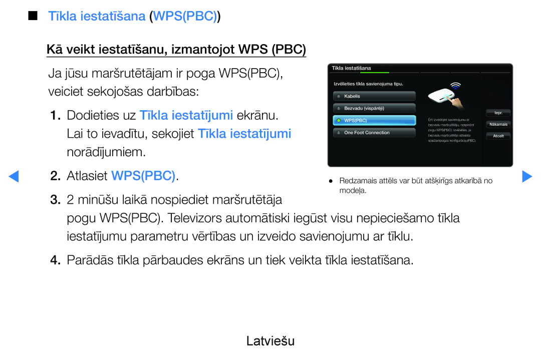 Samsung UE55D8090YSXZG manual Tīkla iestatīšana Wpspbc, Veiciet sekojošas darbības, Dodieties uz Tīkla iestatījumi ekrānu 