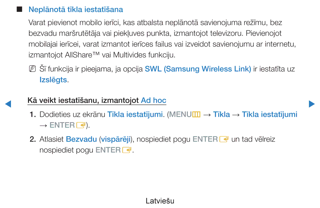 Samsung UE60D8000YSXXH, UE40D8000YSXXH, UE40D7000LSXXH, UE46D7000LSXXH, UE55D8000YSXXH manual Neplānotā tīkla iestatīšana 