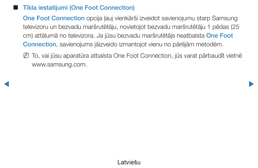 Samsung UE40D7000LSXXH, UE40D8000YSXXH, UE46D7000LSXXH, UE55D8000YSXXH, UE55D7000LSXXH Tīkla iestatījumi One Foot Connection 