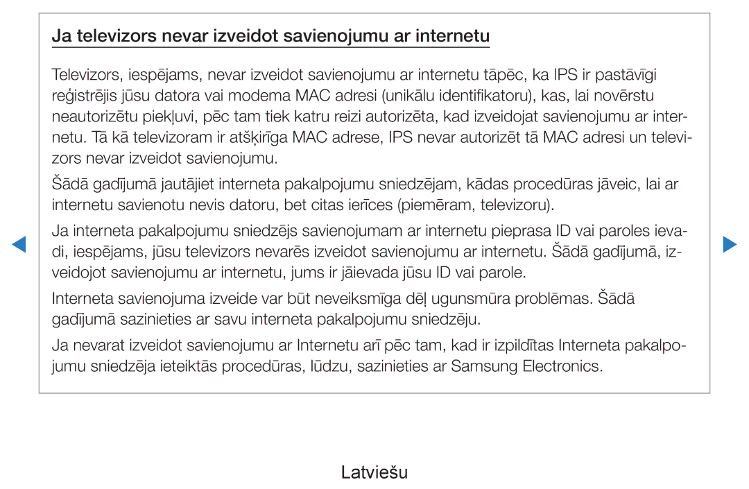 Samsung UE46D8000YSXXH, UE40D8000YSXXH, UE40D7000LSXXH, UE46D7000LSXXH Ja televizors nevar izveidot savienojumu ar internetu 