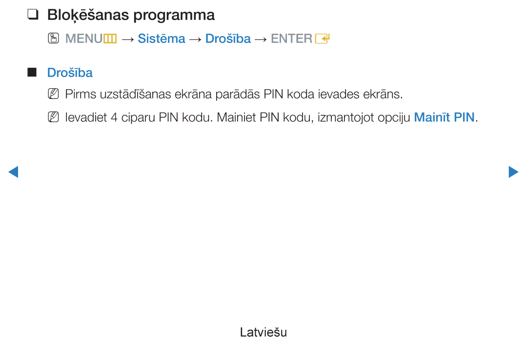 Samsung UE60D8000YSXXH, UE40D8000YSXXH, UE40D7000LSXXH manual Bloķēšanas programma, OO MENUm → Sistēma → Drošība → Entere 