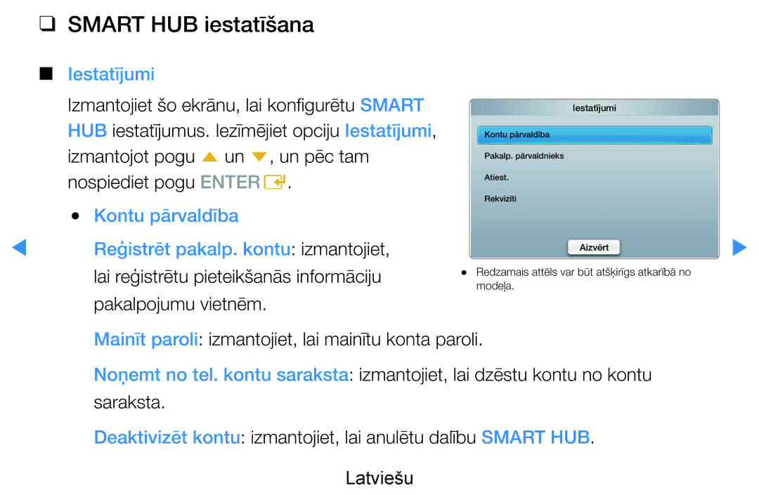 Samsung UE55D8090YSXZG, UE40D8000YSXXH, UE40D7000LSXXH, UE46D7000LSXXH, UE55D8000YSXXH Smart HUB iestatīšana, Iestatījumi 