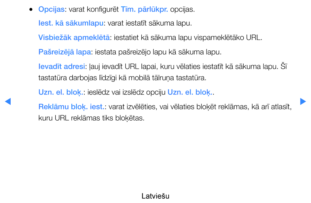 Samsung UE60D8000YSXXH Opcijas varat konfigurēt Tīm. pārlūkpr. opcijas, Iest. kā sākumlapu varat iestatīt sākuma lapu 