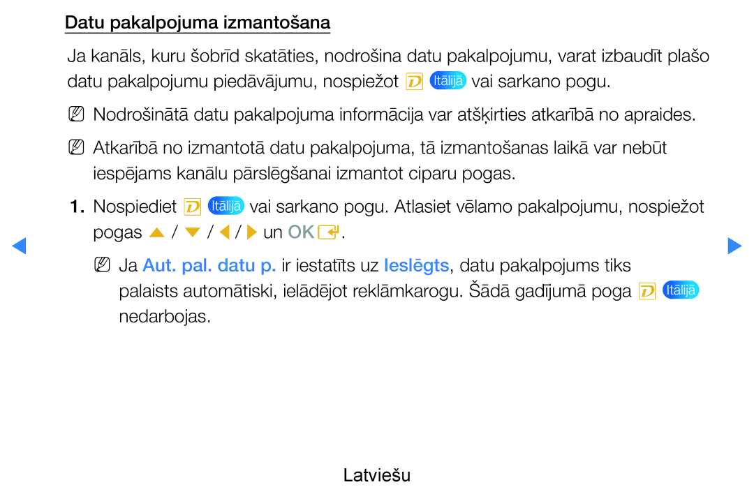 Samsung UE55D8000YSXXH, UE40D8000YSXXH, UE40D7000LSXXH, UE46D7000LSXXH, UE55D7000LSXXH, UE46D8000YSXXH Nedarbojas Latviešu 