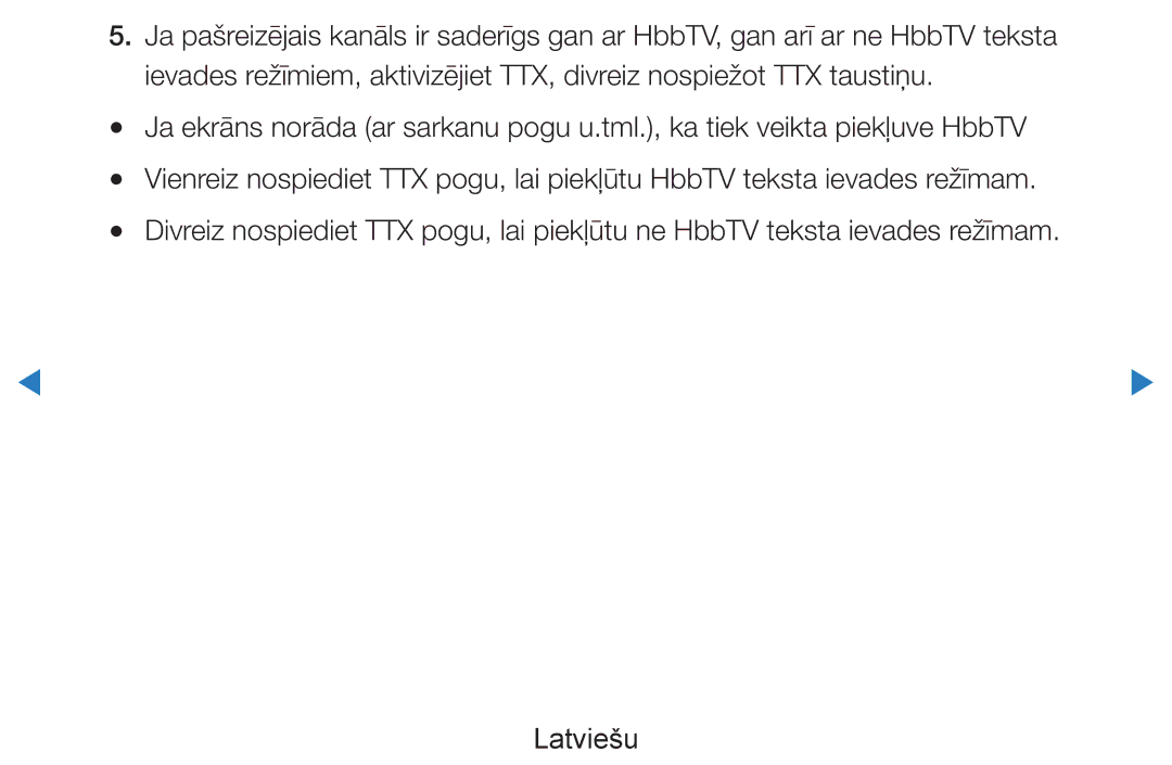 Samsung UE40D8000YSXXH, UE40D7000LSXXH, UE46D7000LSXXH, UE55D8000YSXXH, UE55D7000LSXXH, UE46D8000YSXXH, UE55D8090YSXZG Latviešu 