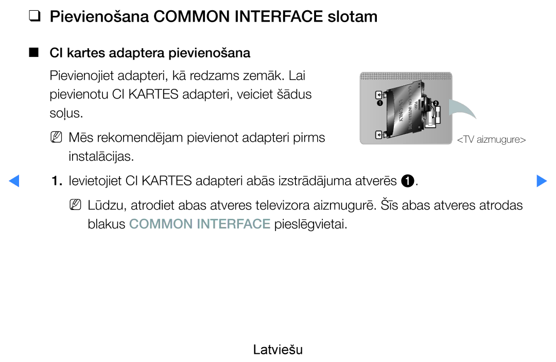 Samsung UE46D8000YSXXH, UE40D8000YSXXH, UE40D7000LSXXH, UE46D7000LSXXH, UE55D8000YSXXH Pievienošana Common Interface slotam 