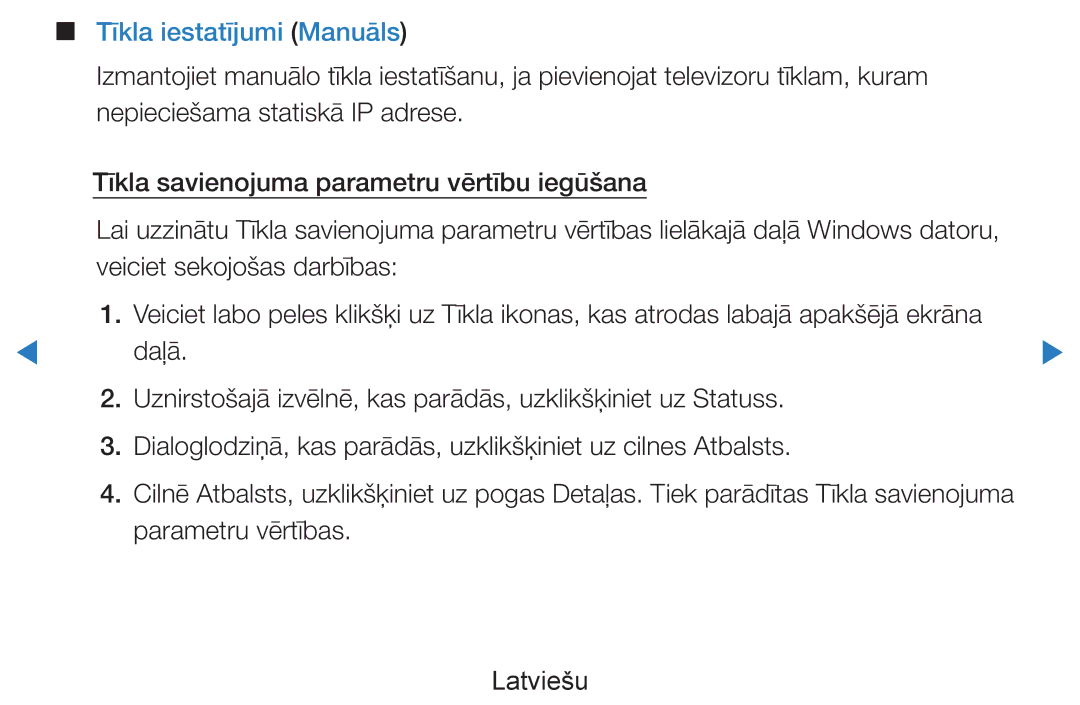 Samsung UE40D8000YSXXH, UE40D7000LSXXH, UE46D7000LSXXH, UE55D8000YSXXH, UE55D7000LSXXH manual Tīkla iestatījumi Manuāls, Daļā 