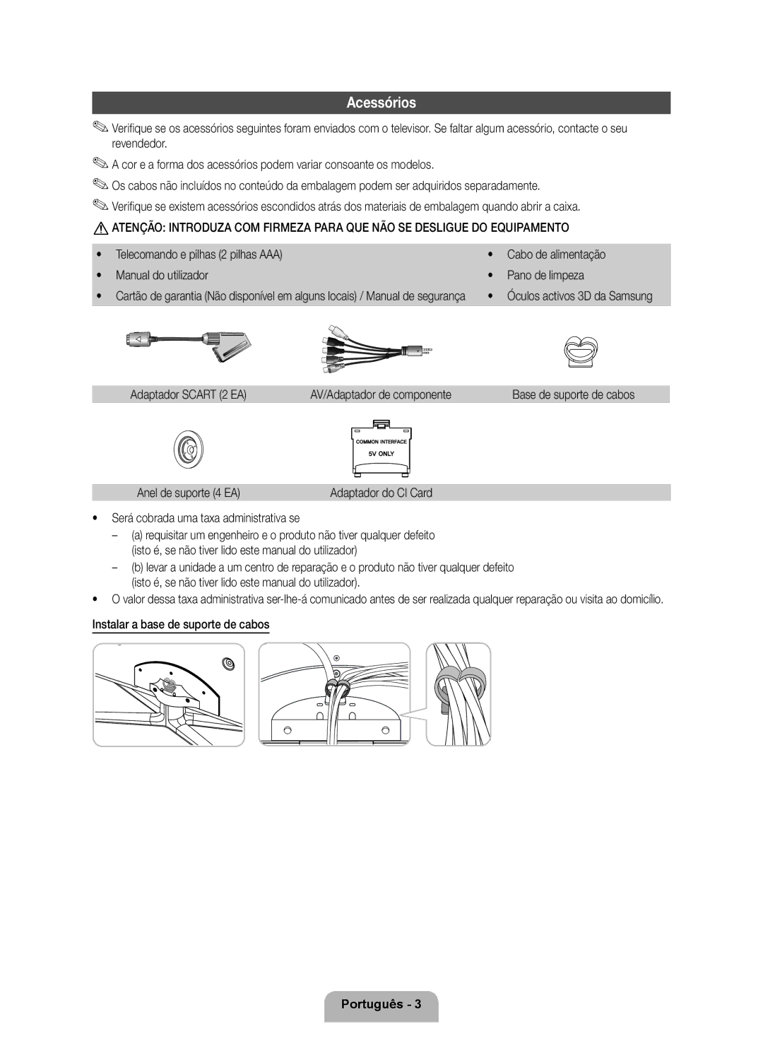 Samsung UE55D8000YSXXH, UE40D8000YSXXH Acessórios, Adaptador Scart 2 EA AV/Adaptador de componente, Anel de suporte 4 EA 