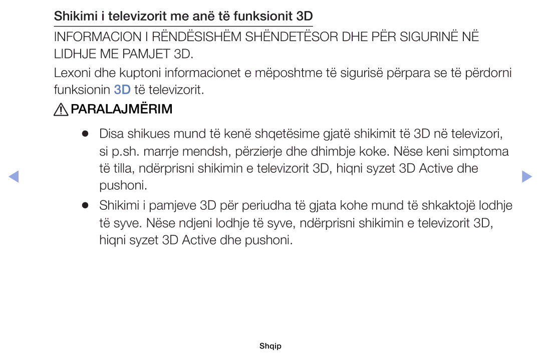 Samsung UE32EH5000WXXH, UE40EH5000WXXH, UE32EH4000WXXH manual Shikimi i televizorit me anë të funksionit 3D, Paralajmërim 