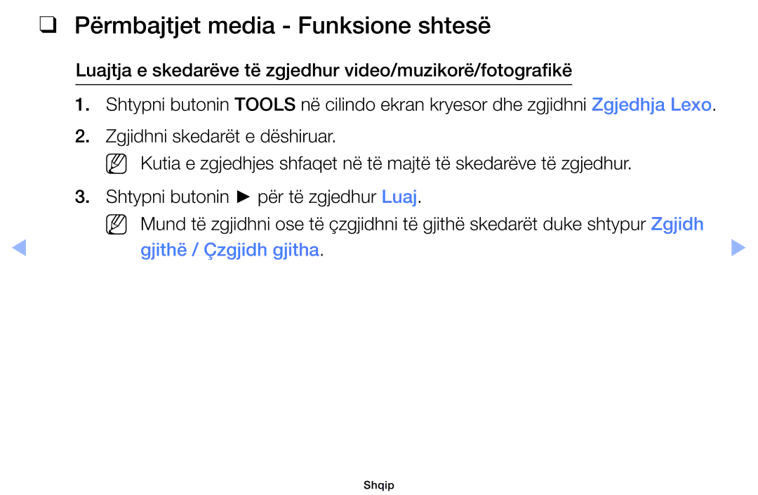 Samsung UE19ES4000WXXH manual Përmbajtjet media Funksione shtesë, Çzgjidhni të gjithë skedarët duke shtypur Zgjidh 