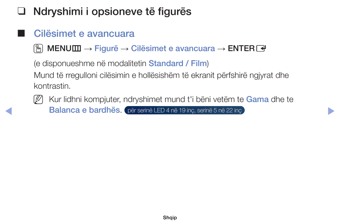 Samsung UE26EH4000WXXH, UE40EH5000WXXH manual Ndryshimi i opsioneve të figurës, Cilësimet e avancuara, Balanca e bardhës 