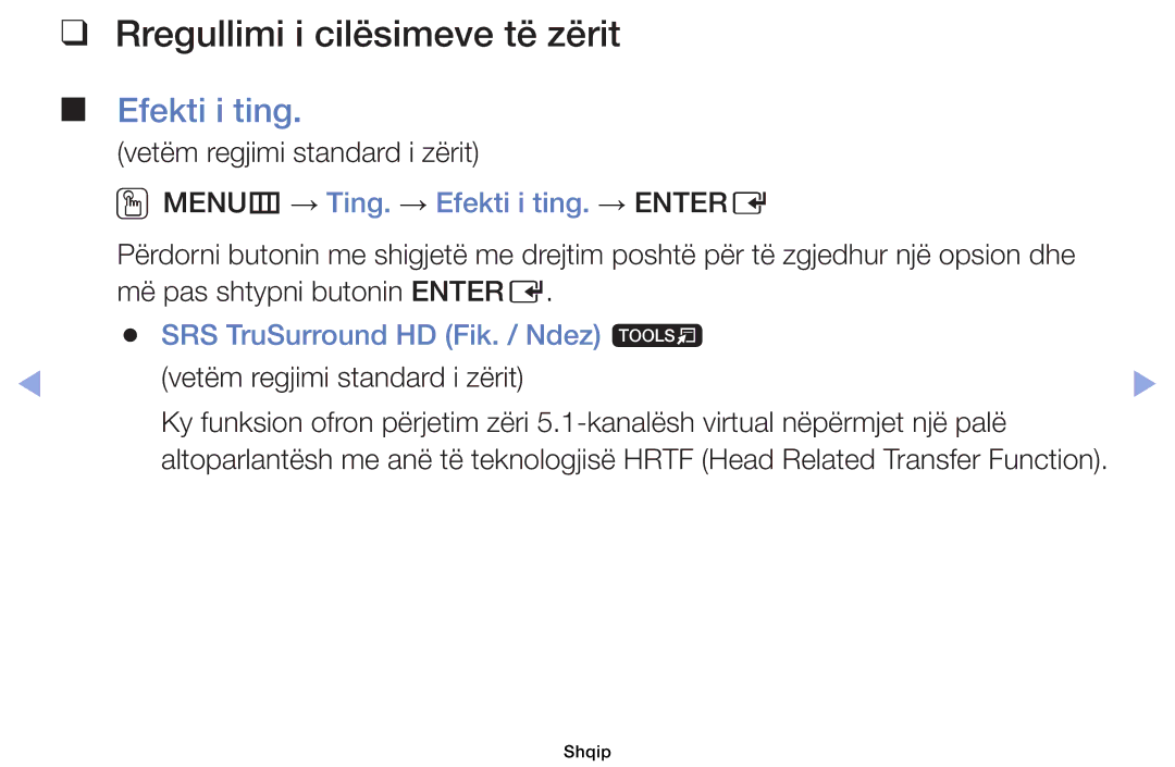 Samsung UE22ES5000WXXH, UE40EH5000WXXH Rregullimi i cilësimeve të zërit, Efekti i ting, Vetëm regjimi standard i zërit 