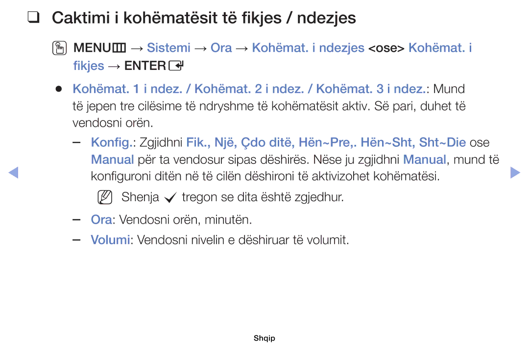 Samsung UE26EH4000WXXH, UE40EH5000WXXH, UE32EH5000WXXH, UE32EH4000WXXH manual Caktimi i kohëmatësit të fikjes / ndezjes 