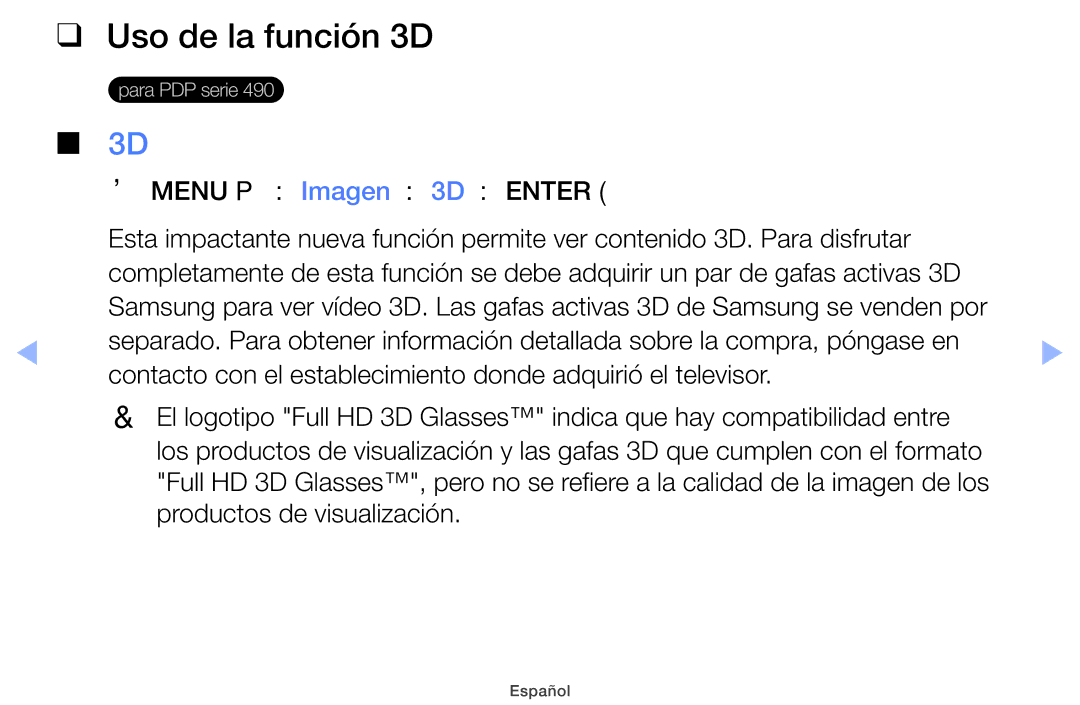 Samsung UE26EH4000WXXH, UE40EH5000WXXH, UE40EH5000WXXC, UE32EH5000WXXH manual Uso de la función 3D, Productos de visualización 