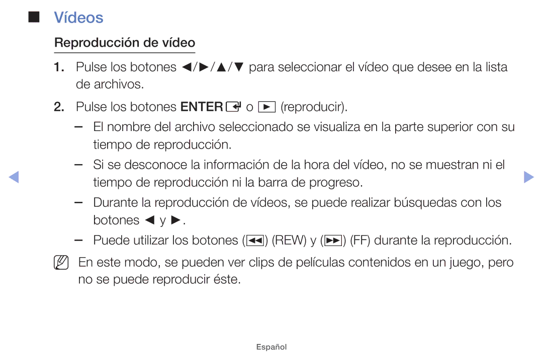 Samsung UE26EH4000WXXH, UE40EH5000WXXH manual Vídeos, Tiempo de reproducción ni la barra de progreso, Botones y 