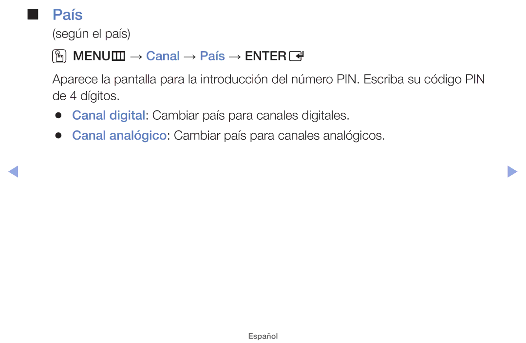 Samsung UE22ES5000WXXC, UE40EH5000WXXH, UE40EH5000WXXC manual País, Canal digital Cambiar país para canales digitales 