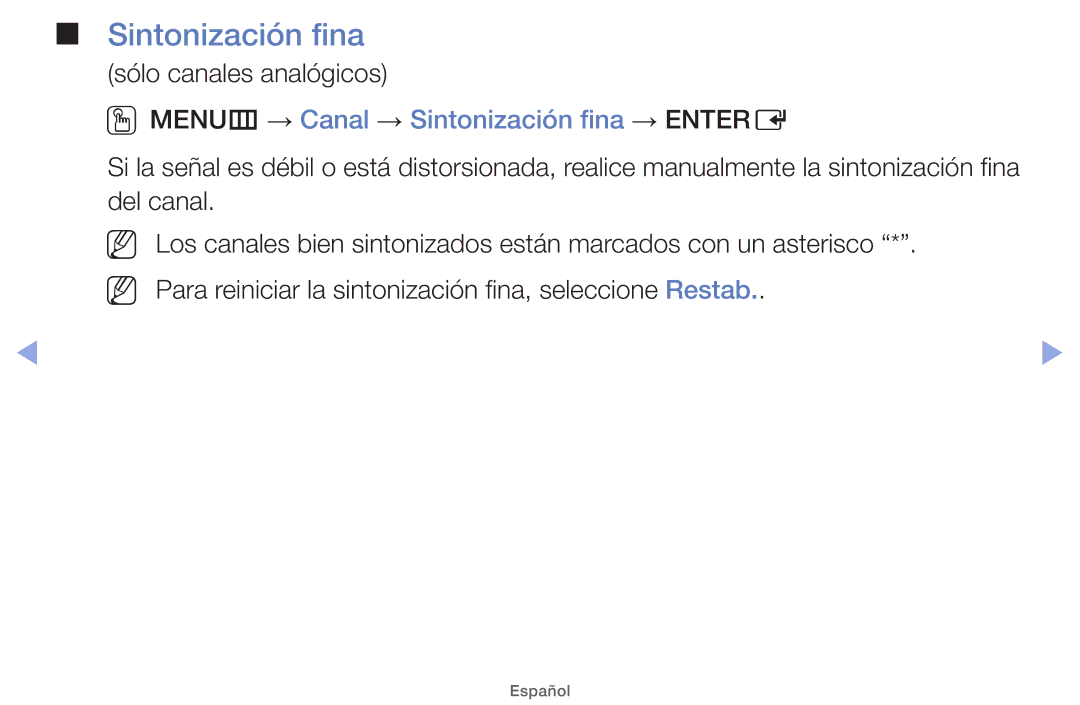 Samsung UE40EH5000WXTK, UE40EH5000WXXH manual Sólo canales analógicos, OOMENUm → Canal → Sintonización fina → Entere 