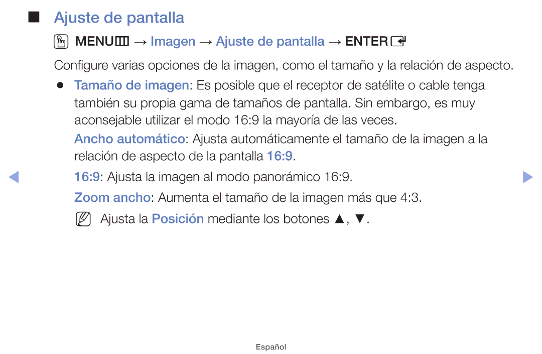 Samsung UE37EH5000WXXC, UE40EH5000WXXH, UE40EH5000WXXC, UE32EH5000WXXH OOMENUm → Imagen → Ajuste de pantalla → Entere 