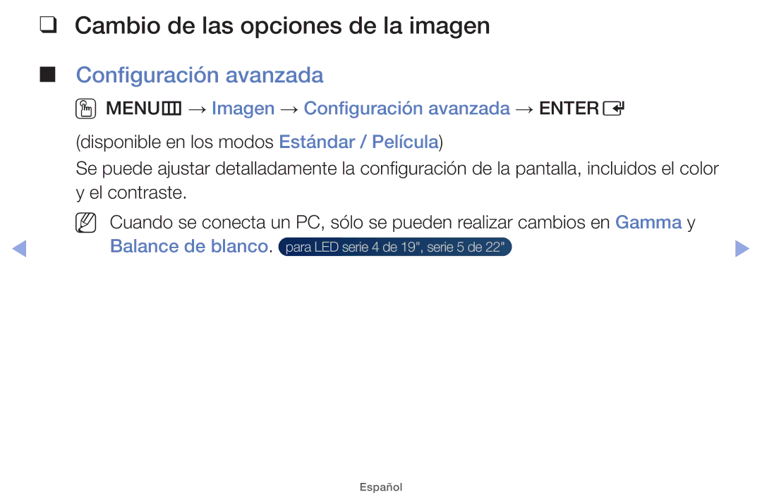 Samsung UE60EH6000SXXC, UE40EH5000WXXH manual Cambio de las opciones de la imagen, Configuración avanzada, Balance de blanco 