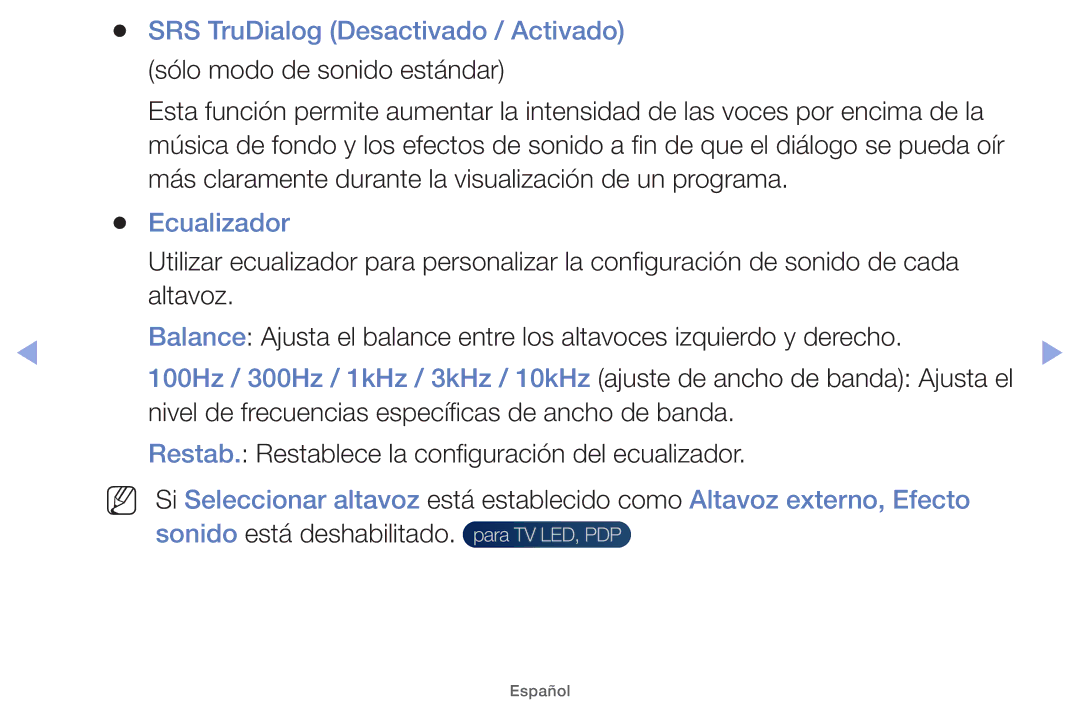 Samsung UE40EH5000WXTK manual SRS TruDialog Desactivado / Activado, Más claramente durante la visualización de un programa 