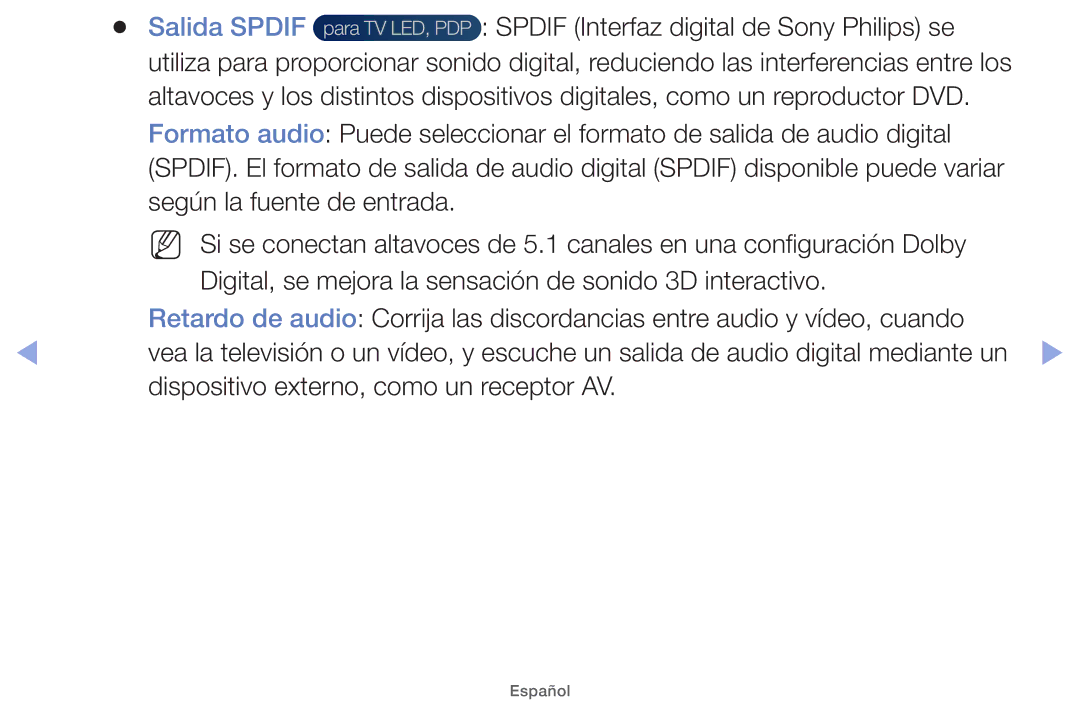 Samsung UE32EH4000WXXC, UE40EH5000WXXH Salida Spdif, Spdif Interfaz digital de Sony Philips se, Según la fuente de entrada 