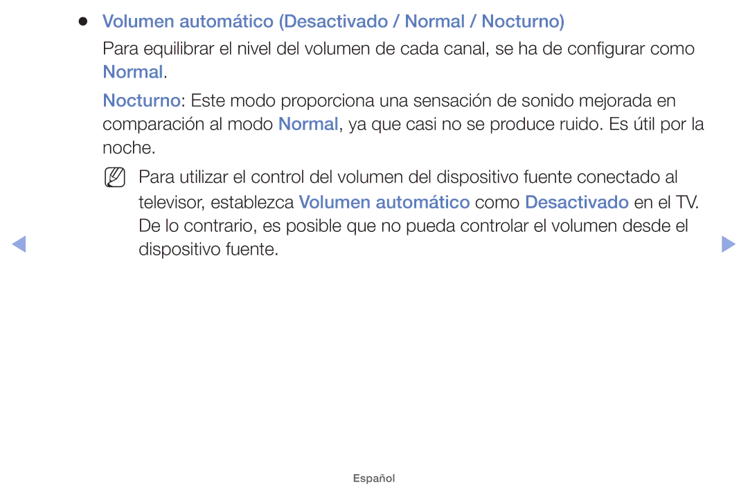 Samsung UE46EH5000WXXH, UE40EH5000WXXH, UE40EH5000WXXC, UE32EH5000WXXH Volumen automático Desactivado / Normal / Nocturno 