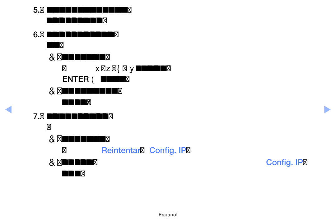 Samsung UE19ES4000WXXH, UE40EH5000WXXH manual Para configurar el módem o el enrutador, Seleccione Reintentar o Config. IP 