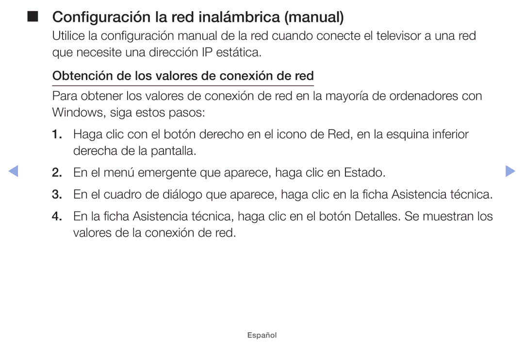 Samsung UE26EH4000WXXH, UE40EH5000WXXH, UE40EH5000WXXC, UE32EH5000WXXH Configuración la red inalámbrica manual 