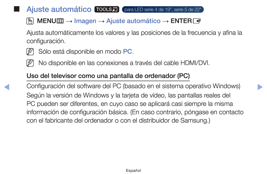 Samsung UE26EH4000WXXH manual OOMENUm → Imagen → Ajuste automático → ENTERE, Nn Nn, Sólo está disponible en modo PC 