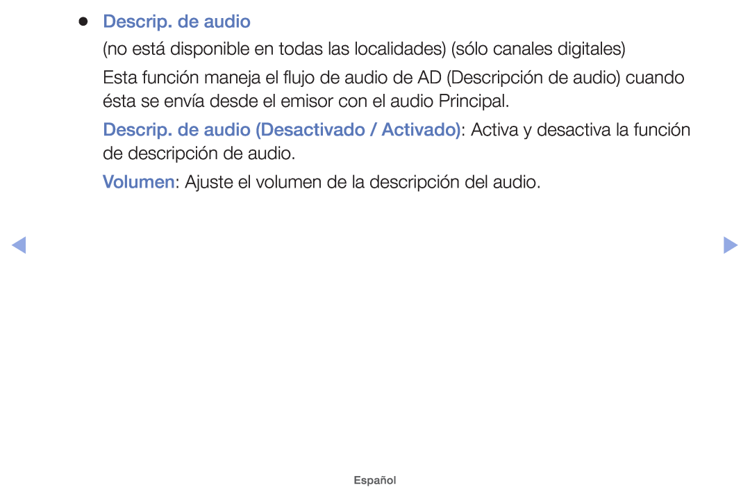Samsung UE26EH4000WXXC Descrip. de audio, no está disponible en todas las localidades sólo canales digitales, Español 