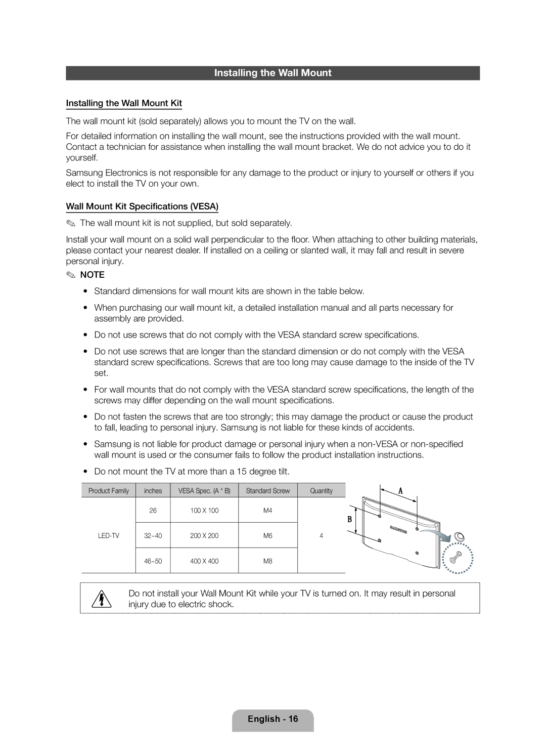 Samsung UE40EH5300WXZF manual Installing the Wall Mount, Do not mount the TV at more than a 15 degree tilt, Product Family 