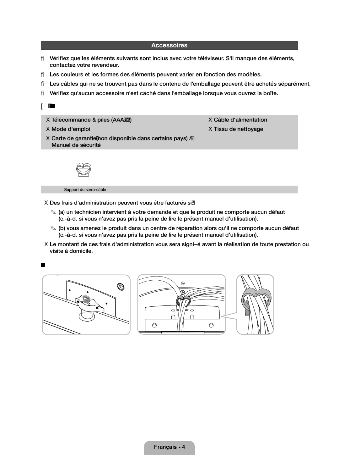 Samsung UE32EH5300WXZF manual Accessoires, Des frais dadministration peuvent vous être facturés si, Support du serre-câble 