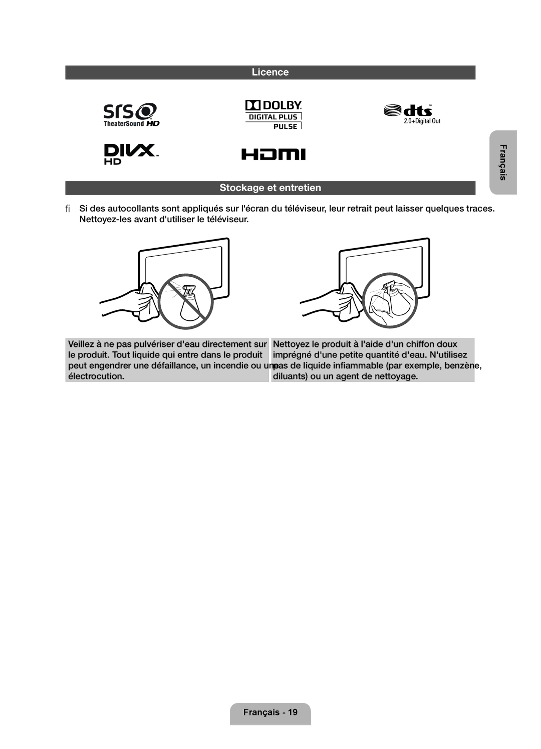 Samsung UE46EH5300WXXH, UE40EH5300WXZG, UE40EH5300WXXN, UE46EH5300WXZG, UE32EH5300WXXN manual Licence, Stockage et entretien 