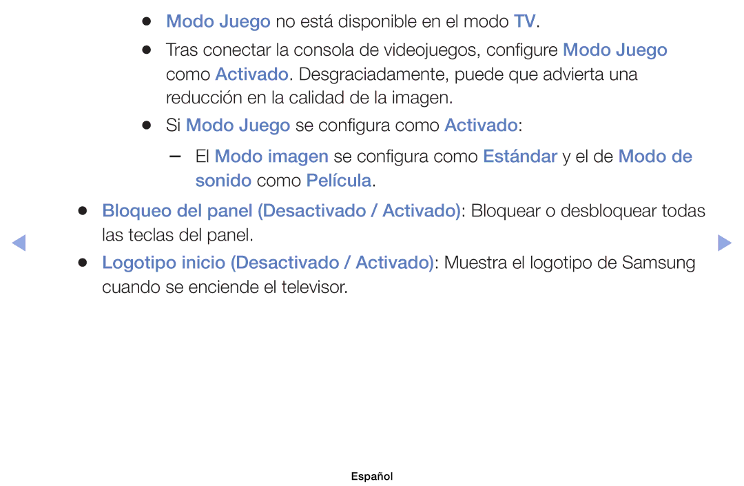 Samsung UE40EH6030WXXH, UE32EH4003WXXC, UE40EH6030WXTK, UE32EH4003WXZF Las teclas del panel, Cuando se enciende el televisor 